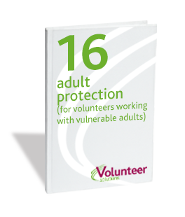 Pack 16: Adult Protection For Volunteers